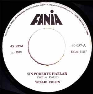 Willie Colón - Sin Poderte Hablar
