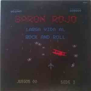 Baron Rojo - Larga Vida Al Rock And Roll
