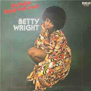 Betty Wright - Danger - High Voltage