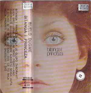 Bijelo Dugme - Bitanga I Princeza