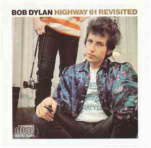 Bob Dylan - Highway 61 Revisited