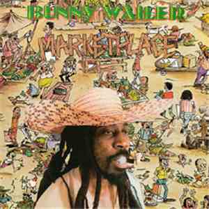 Bunny Wailer - Marketplace