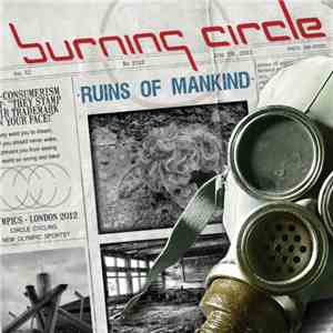 Burning Circle - Ruins Of Mankind