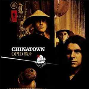 Chinatown  - Opio