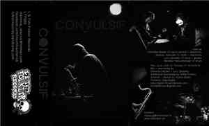 Convulsif - Live Tape