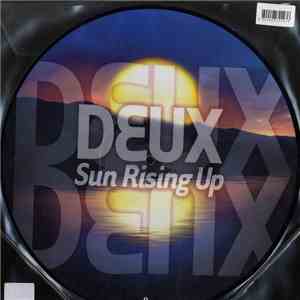 Deux - Sun Rising Up