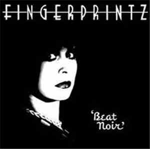 Fingerprintz  - Beat Noir