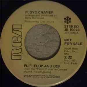 Floyd Cramer - Flip, Flop And Bop / Forever