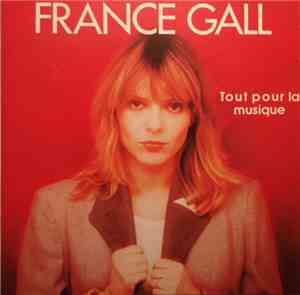 France Gall - Tout Pour La Musique