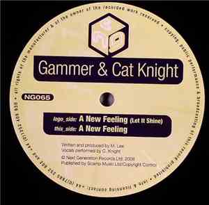 Gammer & Cat Knight - A New Feeling