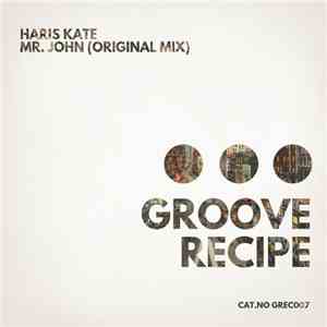 Haris Kate - Mr. John