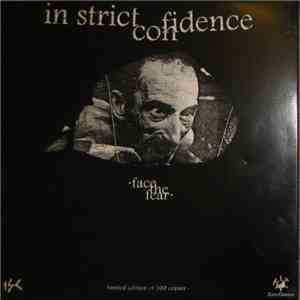 In Strict Confidence - Face The Fear
