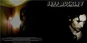 Jeff Buckley - Trash Can Demo Tape / Sketches For My Sweetheart Outtakes