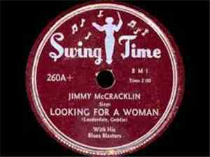 Jimmy McCracklin And His Blues Blasters - You Don't Love Me  / Looking For A Woman