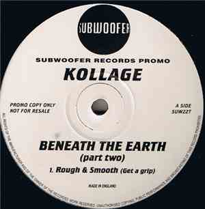 Kollage - Beneath The Earth (Part Two)