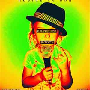 Koncrete Roots - Rudies In Dub