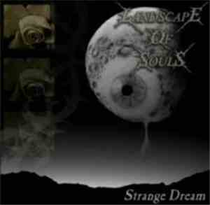 Landscape Of Souls - Strange Dream