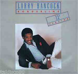 Larry Hancock  - Borderline