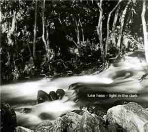 Luke Hess - Light In The Dark