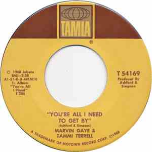 Marvin Gaye & Tammi Terrell - You're All I Need To Get By