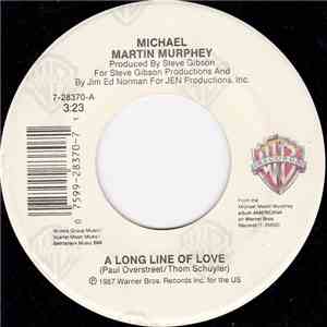 Michael Martin Murphey - A Long Line Of Love