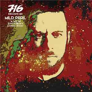 Mild Peril - A Mix Of Synth - Heavy Cosmic Rock