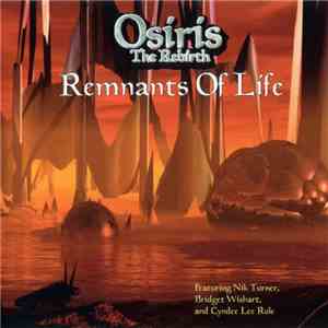 Osiris The Rebirth - Remants Of Life