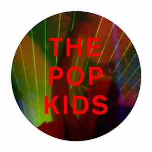 Pet Shop Boys - The Pop Kids (Remixes)