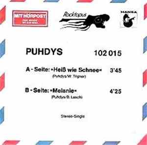 Puhdys - Heiß Wie Schnee / Melanie
