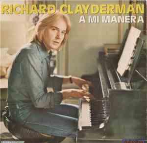 Richard Clayderman - A Mi Manera