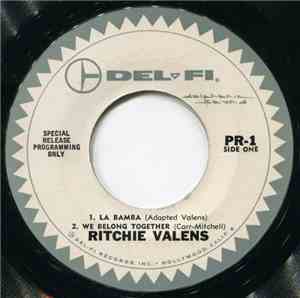 Ritchie Valens - La Bamba / We Belong Together / Donna / Framed