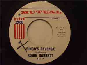 Robin Garrett - Ringo's Revenge / You Run Around