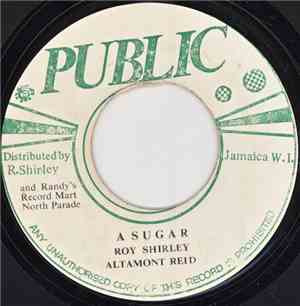 Roy Shirley, Altamont Reid - A Sugar