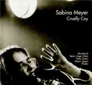 Sabina Meyer - Cruelly Coy