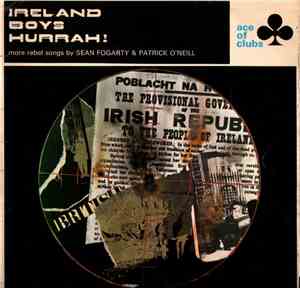 Sean Fogarty and Patrick O'Neill - Ireland Boys Hurrah!