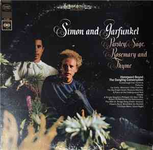 Simon And Garfunkel - Parsley, Sage, Rosemary And Thyme