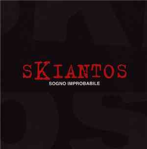 Skiantos - Sogno Improbabile