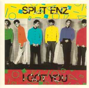 Split Enz - I Got You