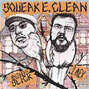 Squeak E. Clean presents Bald Head Slick / 2Mex - I Win, U Lose / Once Again