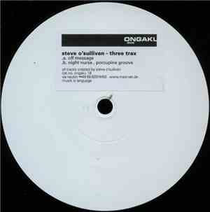 Steve O'Sullivan - Three Trax