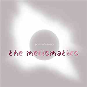 The Melismatics - Postmodern Rock (Deluxe Edition)