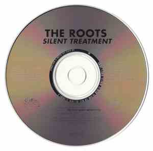 The Roots - Silent Treatment