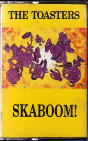 The Toasters - Skaboom!