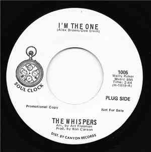 The Whispers - I'm The One / You Must Be Doing All Right