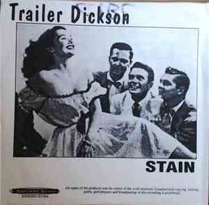 Trailer Dickson / Flounger - The Stain / Road Map
