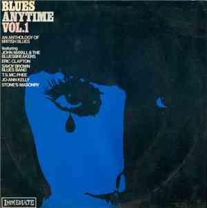 Various - Blues Anytime Vol.1 - An Anthology Of British Blues