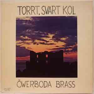 Öwerboda Brass - Tort, Svart kol