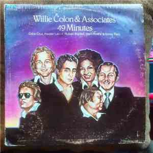 Willie Colon, Celia Cruz, Hector Lavoe, Ruben Blades, Mon Rivera & Yomo Toro - Willie Colon & Associates (49 Minutes)