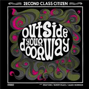 2econd Class Citizen - Outside Your Doorway EP