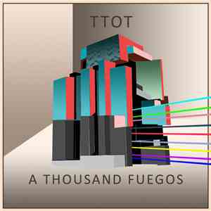 A Thousand Fuegos - The Treachery Of Things